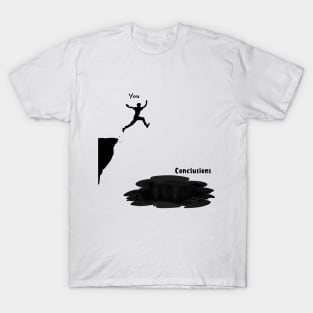 Jumping to Conclusions Black T-Shirt